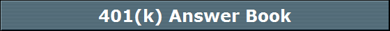 401(k) Answer Book