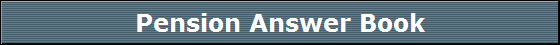 Pension Answer Book